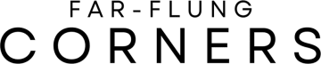 Far-Flung Corners
