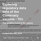 Exploring regulatory data sets of the Comirnaty vaccine - 10c