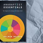 Review: Anabaptist Essentials, Palmer Becker