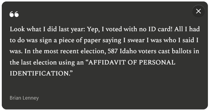 Election Integrity — No ID Needed to Vote in Idaho Elections. I know because, I did it.