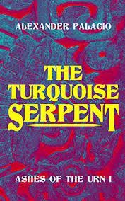 Amazon.com: The Turquoise Serpent (Ashes of the Urn Book 1) eBook :  Palacio, Alexander: Kindle Store