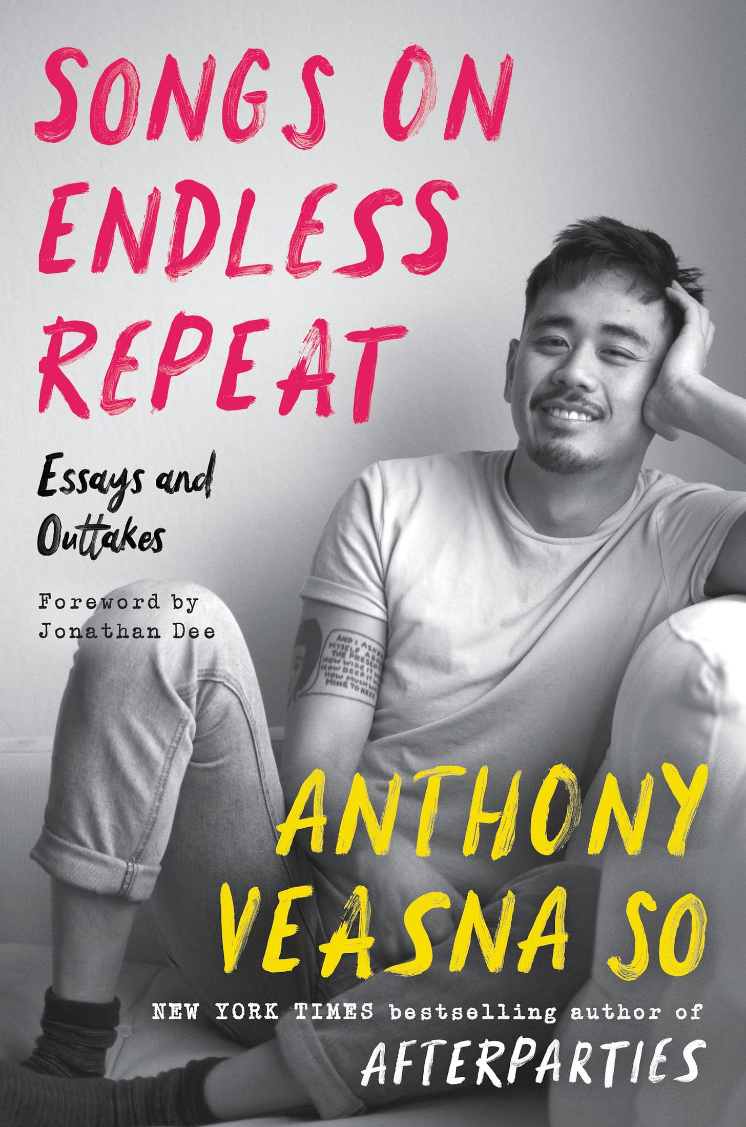 Amazon.com: Songs on Endless Repeat: Essays and Outtakes: 9780063049963:  So, Anthony Veasna, Dee, Jonathan: Books