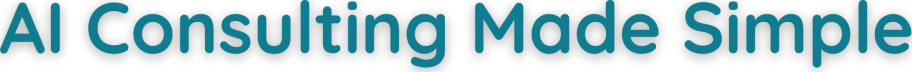 AI Consulting Made Simple