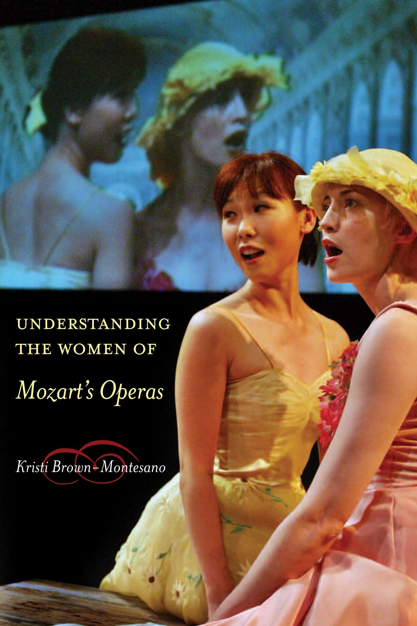 Understanding the Women of Mozart's Operas by Kristi Brown-Montesano - Paper - University of California Press Understanding the Women of Mozart's Operas by Kristi Brown-Montesano - Paper - University of California Press
