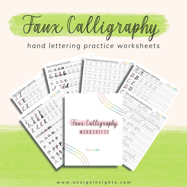 May include: A set of printable worksheets for practicing faux calligraphy. The worksheets feature different letters, numbers, and words to practice writing in a faux calligraphy style. The worksheets are titled "Faux Calligraphy Worksheets".