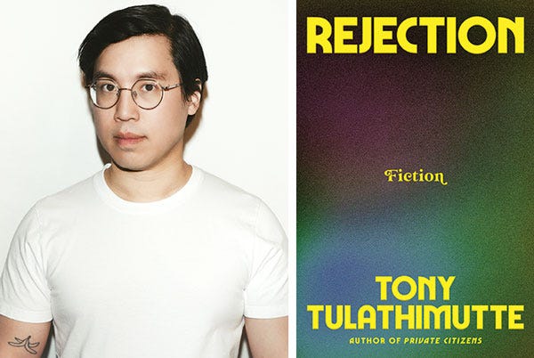 A Book About Rejection: PW Talks with Tony Tulathimutte