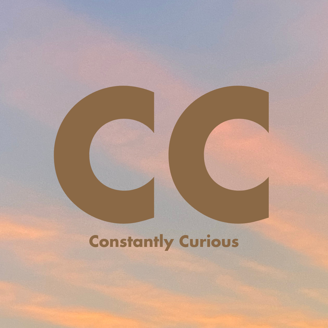 Constantly Curious
