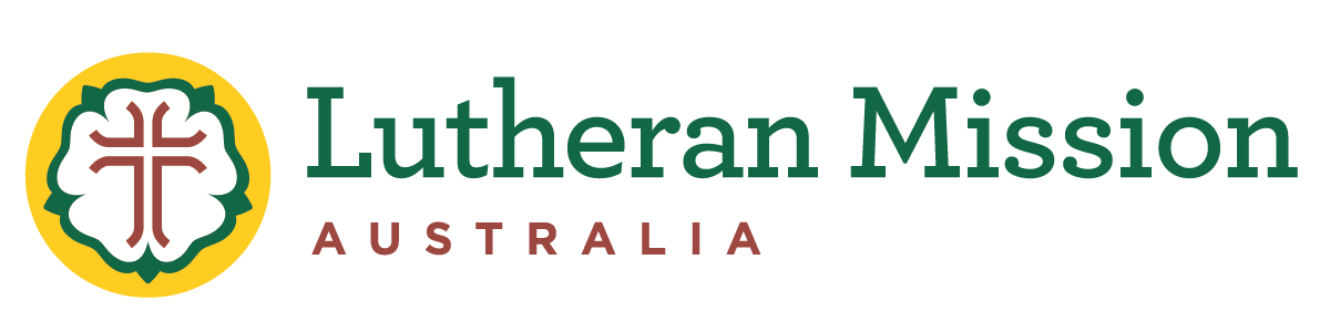 Lutheran Mission Australia Lutheran Mission Australia
