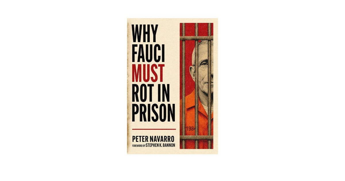 On the Bookshelf: Peter Navarro’s Unapologetic Prosecution of ‘America’s Doctor’