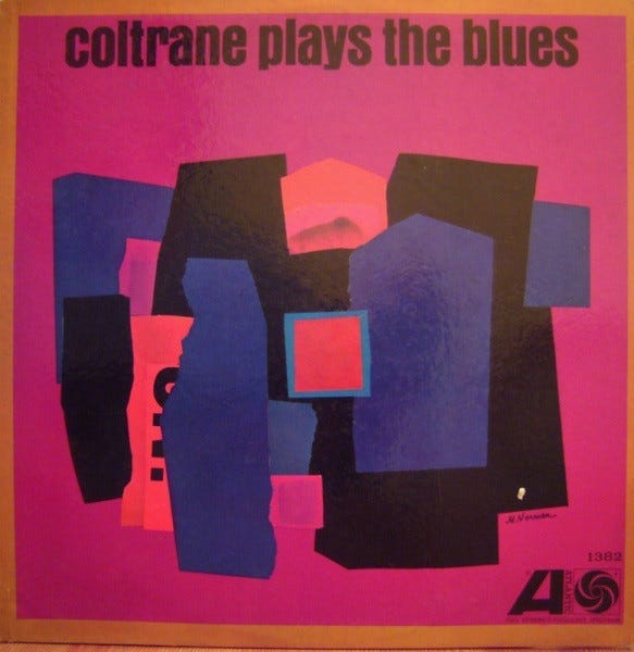 Coltrane Plays The Blues, Primary, 1 of 4 Coltrane Plays The Blues, Primary, 1 of 4
