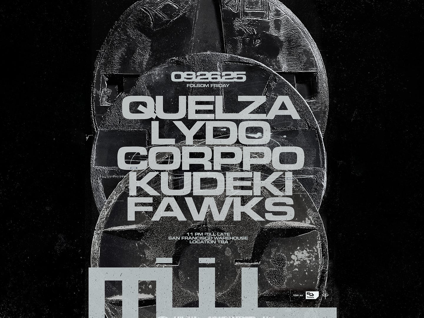 MÜLL Folsom: Quelza - LYDO - CORPPO - Kudeki - Fawks - Flyer front
