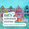 Nat’s Sidewalk Stories