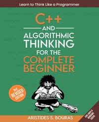 C++ and Algorithmic Thinking for the Complete Beginner, Published by Packt, Book Cover