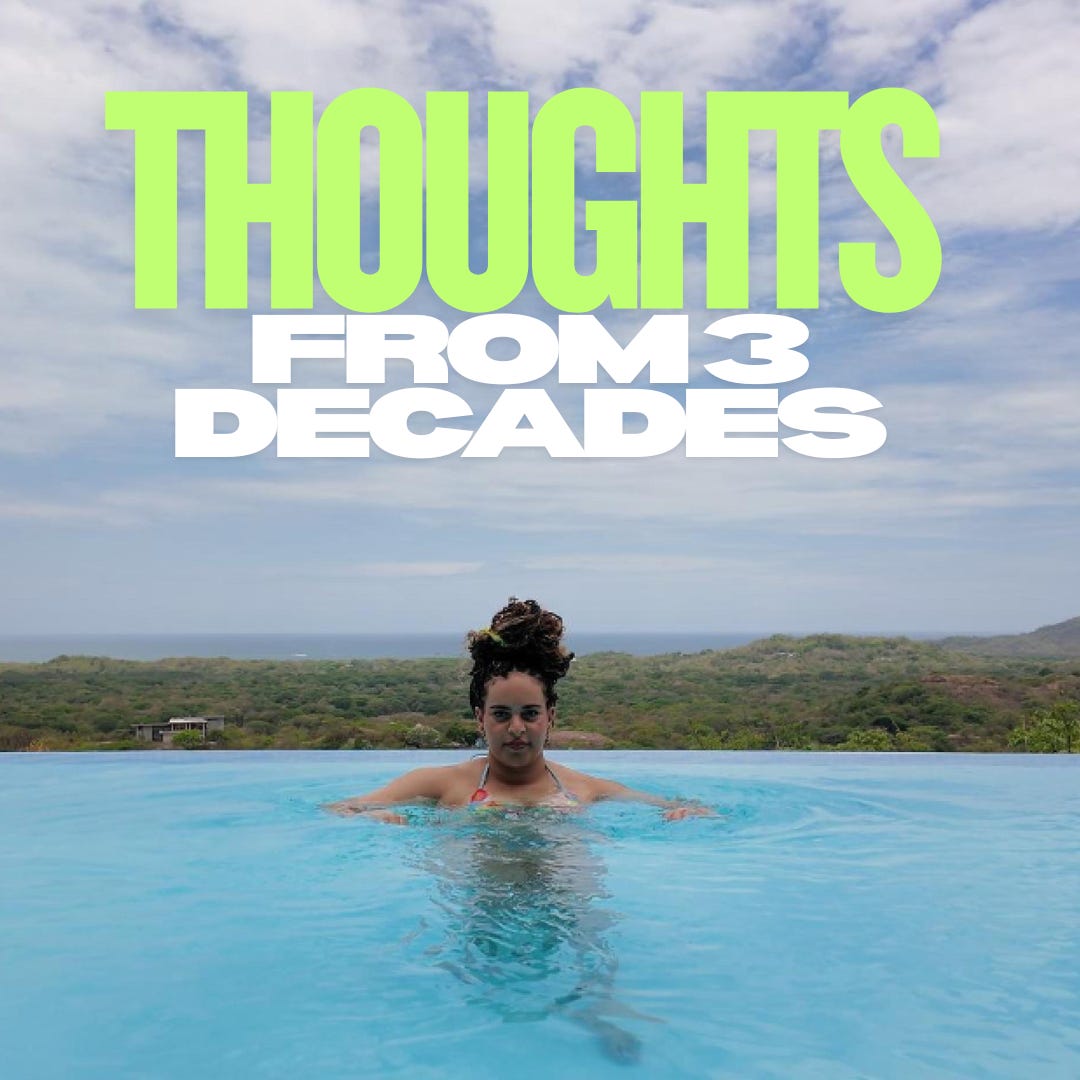 thoughts from 3 decades