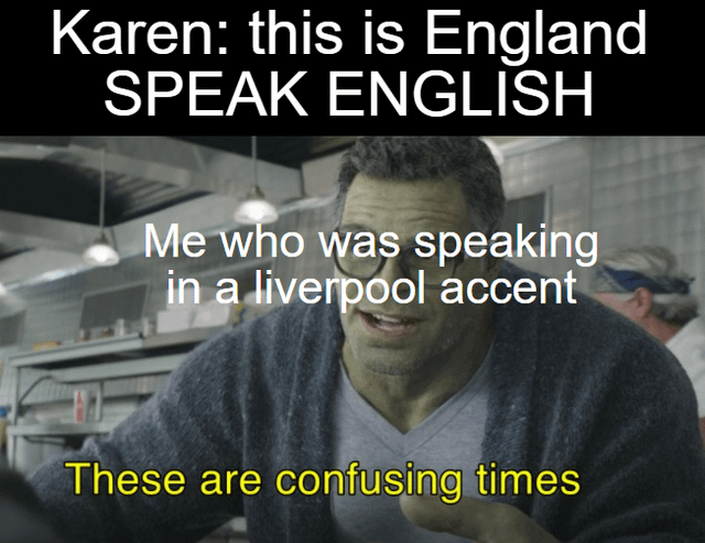 liverpool sounds like a completely different language to many people my own  story is when I heard my mom talk in a wuhan accent (Chinese dialect) : Second Language Strategies