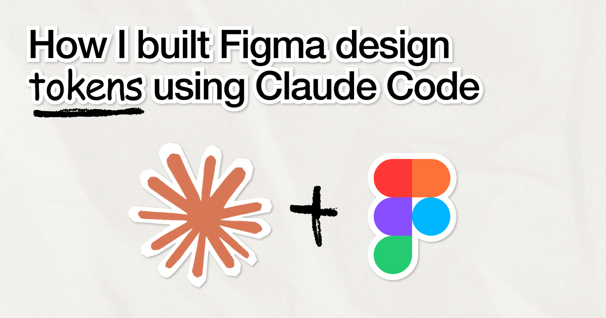 How I built Figma design tokens using Claude Code