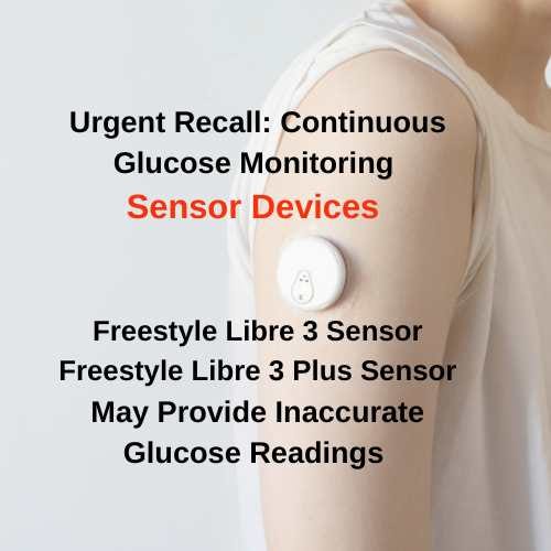 Abbott continuous glucose monitor sensor recall