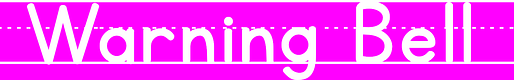 Warning Bell