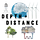 Depth + Distance