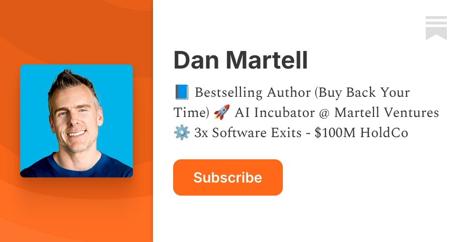 Dan Martell | Substack