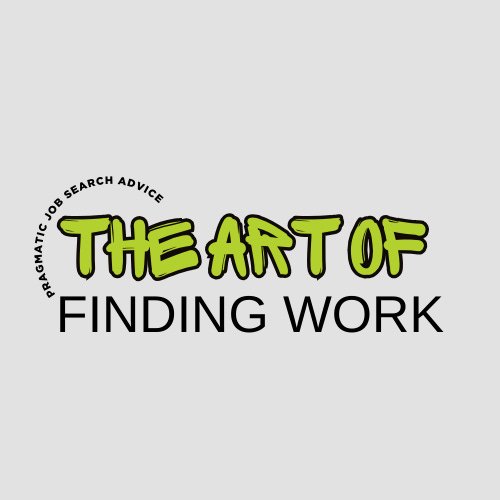 The Art of Finding Work