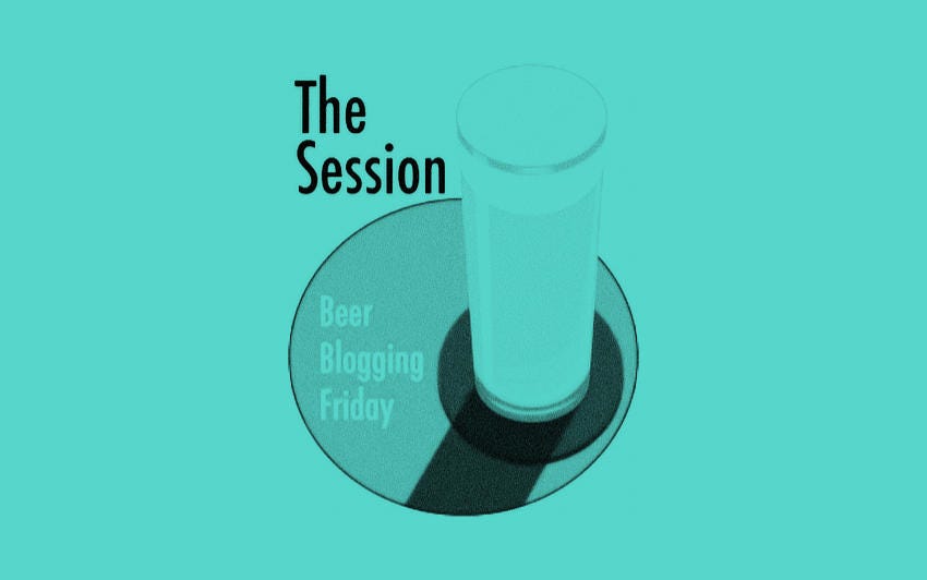 A pint of beer with the text The Session: Beer Blogging Friday. A pint of beer with the text The Session: Beer Blogging Friday.