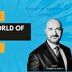 Growth, Brands and More