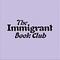 The Immigrant Book Club's avatar