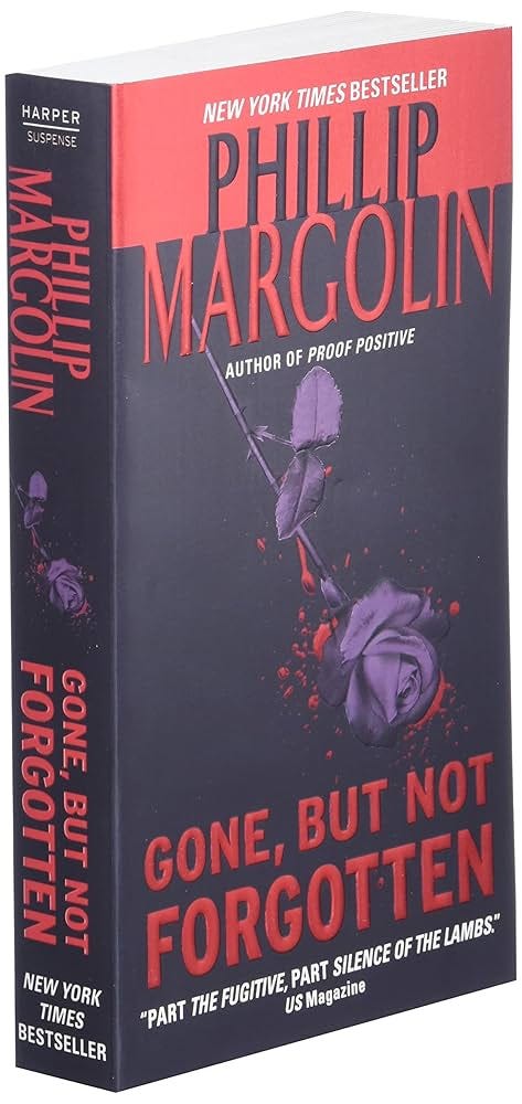 Gone, But Not Forgotten [Book]