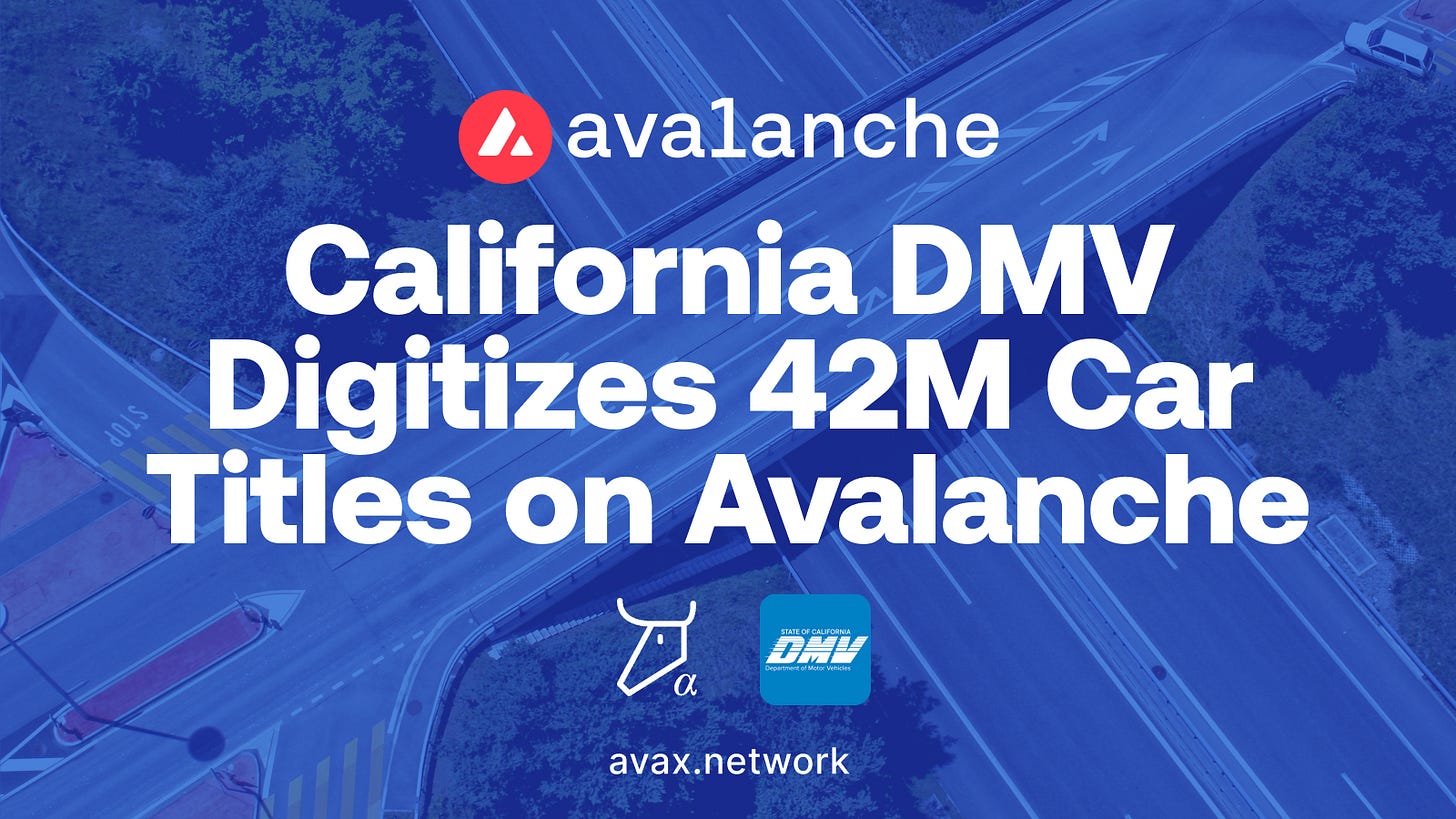 California DMV Makes History, Digitizes 42 Million Car Titles on Avalanche  Blockchain | Avax.network