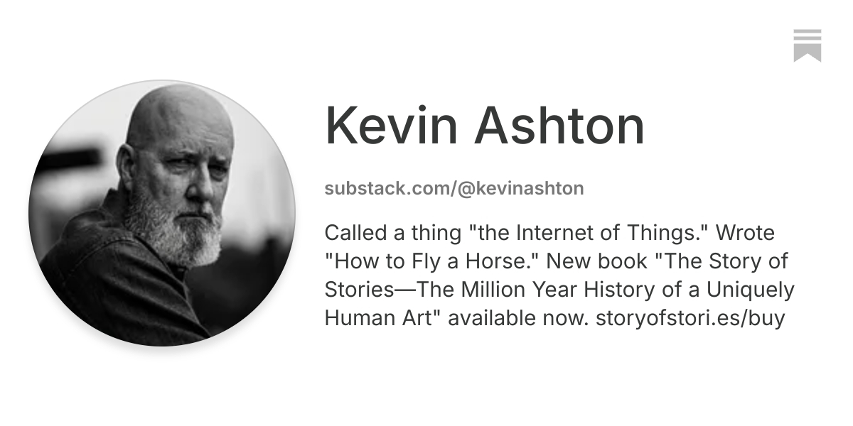 Kevin Ashton | Substack