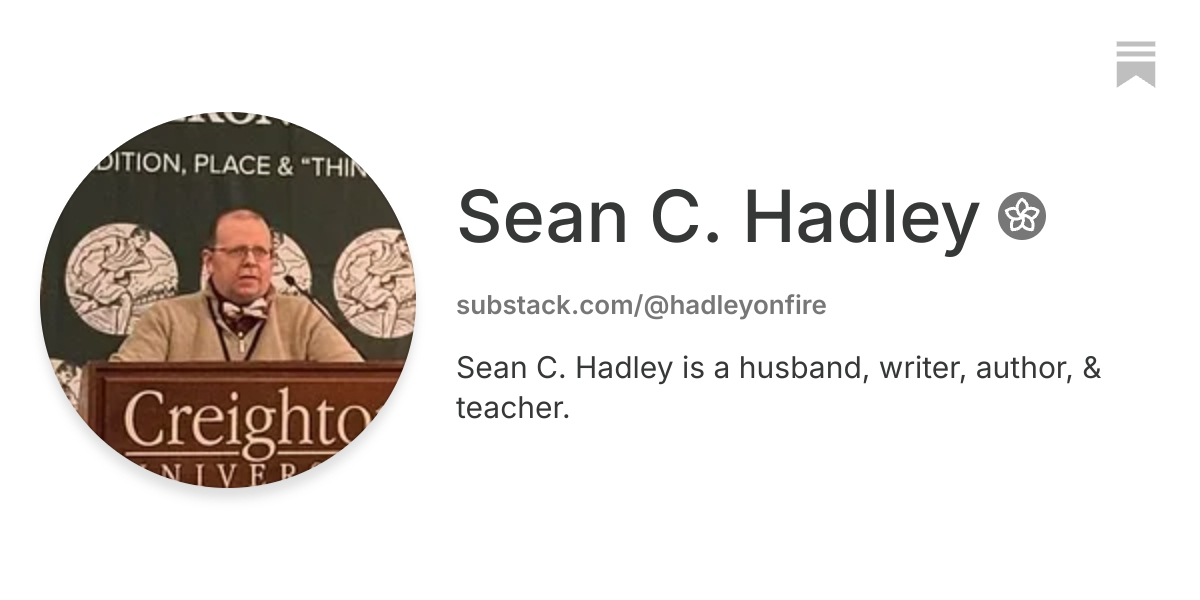 Sean C. Hadley | Substack