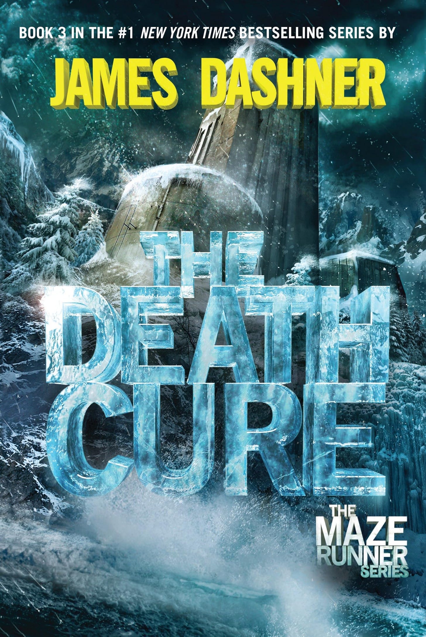 The Death Cure: Book Three of the Maze Runner Series [Book]