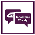 InnoEthics Week 2