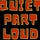 Quiet Part Loud