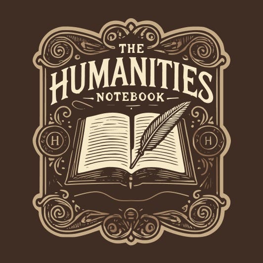 The Humanities Notebook
