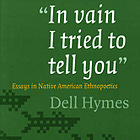 Dell Hymes: Ethnopoetics, Voice, and the Politics of Listening