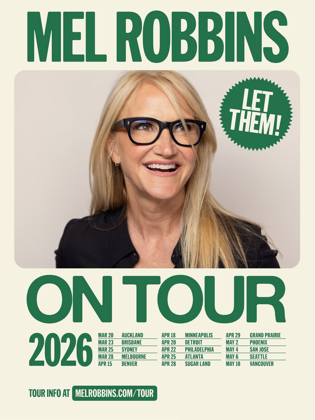 Mel Robbins 'Let Them!' 2026 tour poster showing her smiling headshot and a list of tour dates across multiple cities, with April 28 Sugar Land highlighted among the tour stops.