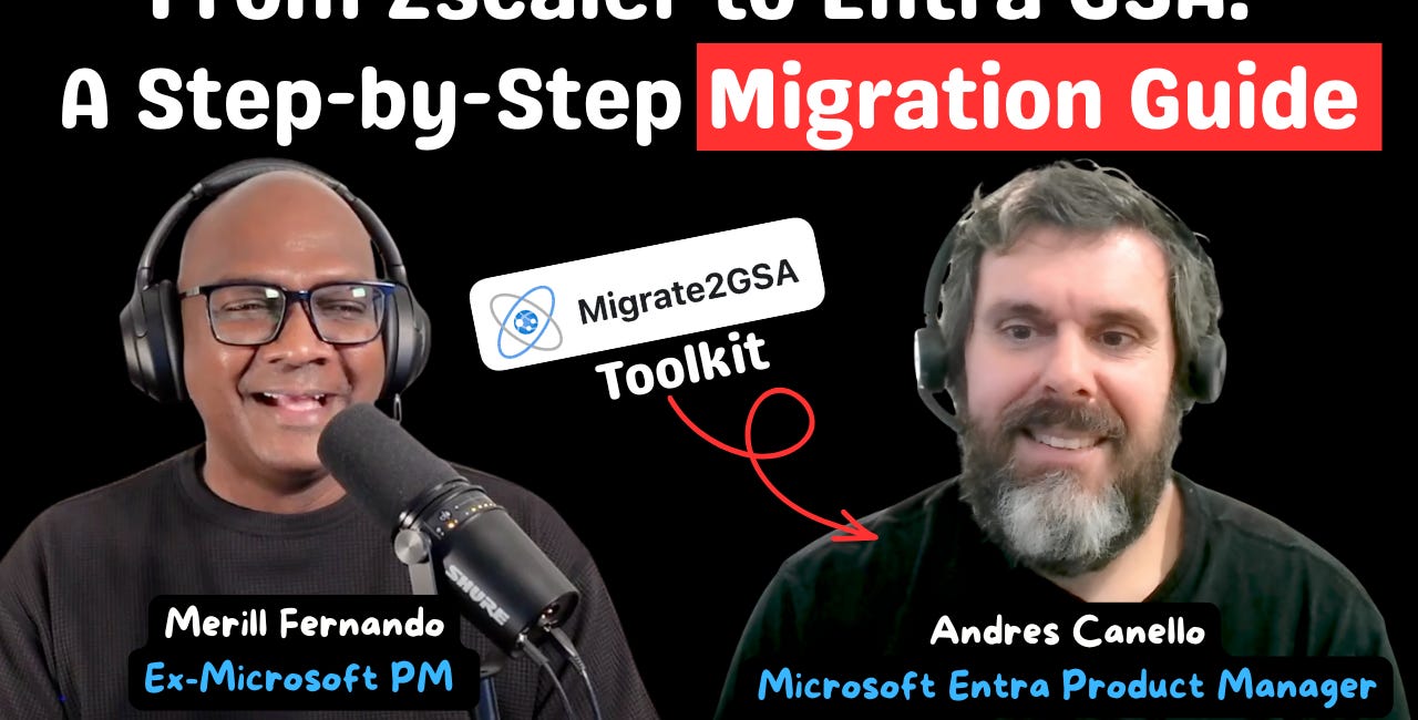The Ultimate Microsoft Entra Global Secure Access Migration Guide