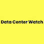 Data Center Watch Briefing