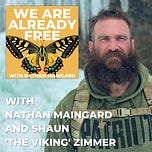 We Are Already Free with Nathan Maingard