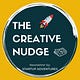 Creative Nudge
