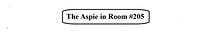 The Aspie in Room #205