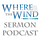 Sermons from WheretheWind.com by Adam Thomas