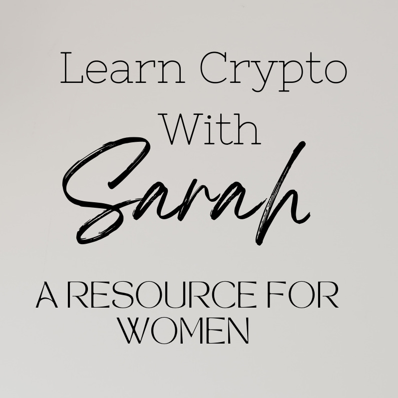 Learn Crypto With Sarah