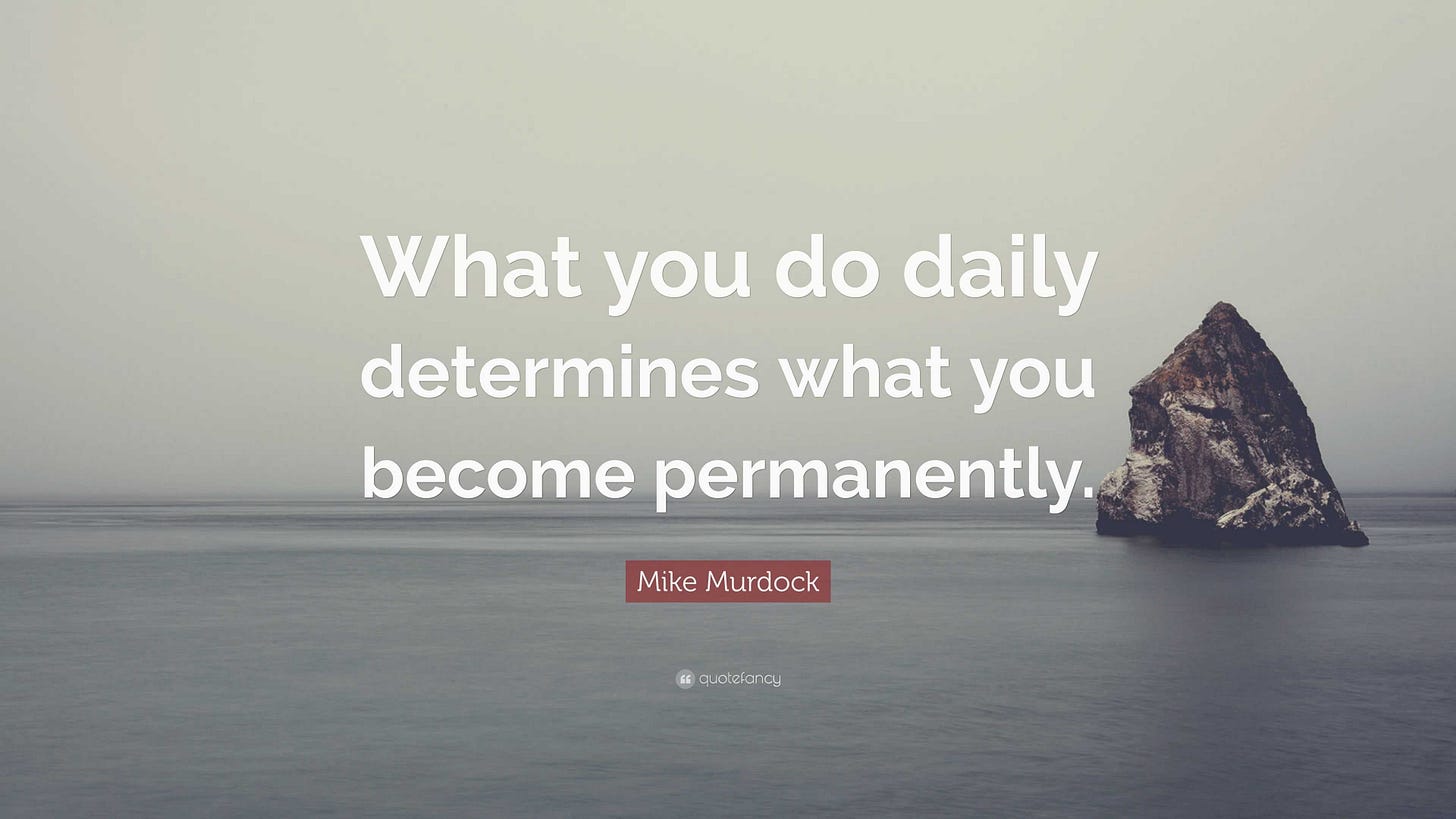 Mike Murdock Quote: “What you do daily determines what you become ...