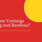 Who Are the New Undangs of Sungei Ujong and Rembau?