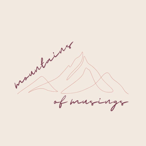 Mountains of Musings