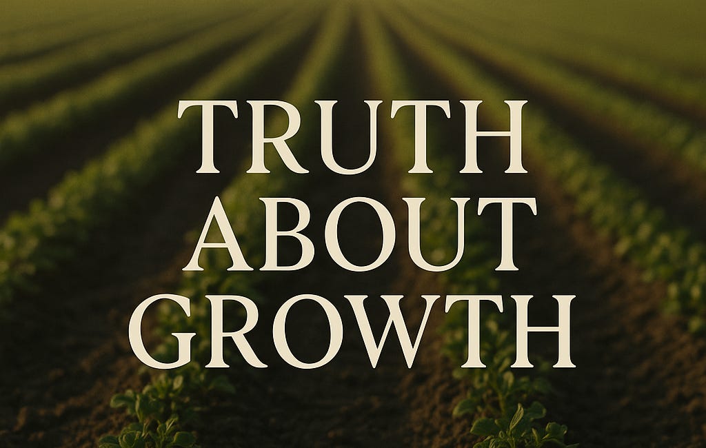 Truth About Growth