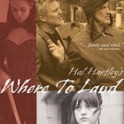 WHERE TO LAND: "a way of portraying what I sense, but have no language for"